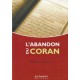 L'Abandon Du Coran