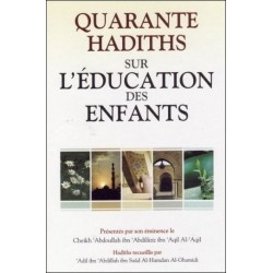 40 hadiths sur l'education des enfants
