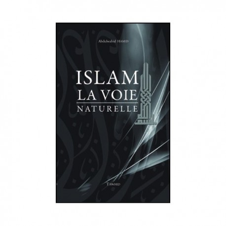 Islam La Voie Naturelle 