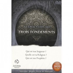 L'explication Des Trois Fondements (DVD) PARTIE 2