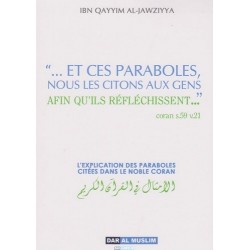 L'explication des paraboles citées dans le Noble Coran