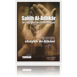  Sahih Al Adhkar le rappel authentique